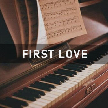 first love first love