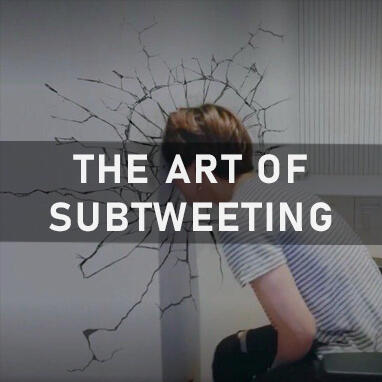 the art of subtweeting the art of subtweeting